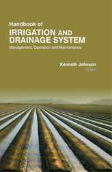 HANDBOOK OF IRRIGATION & DRAINAGE SYSTEMS : MANAGEMENT,  OPERATION,  & M