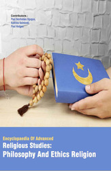 Encyclopaedia Of Advanced Religious Studies: Philosophy And Ethics Iin