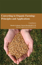Converting to Organic Farming: Principles and Applications
