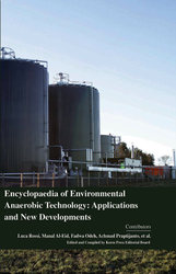 Encyclopaedia of Environmental Anaerobic Technology: Applications and