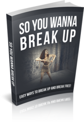 So you wana brake up