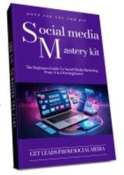 Social Media Mastery Kit Review