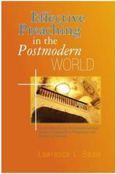 Effective Preaching In The Post Modern World
