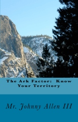 The Ark Factor: Know Your Territory
